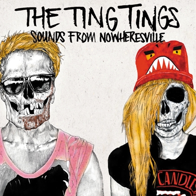 The Ting Tings – Sounds from Nowheresville